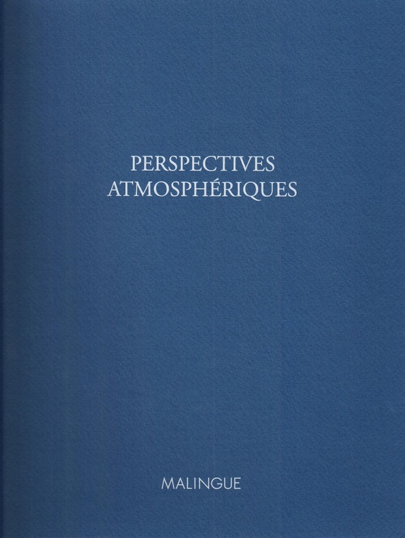 Perspectives atmosphériques. Oeuvres sur papier