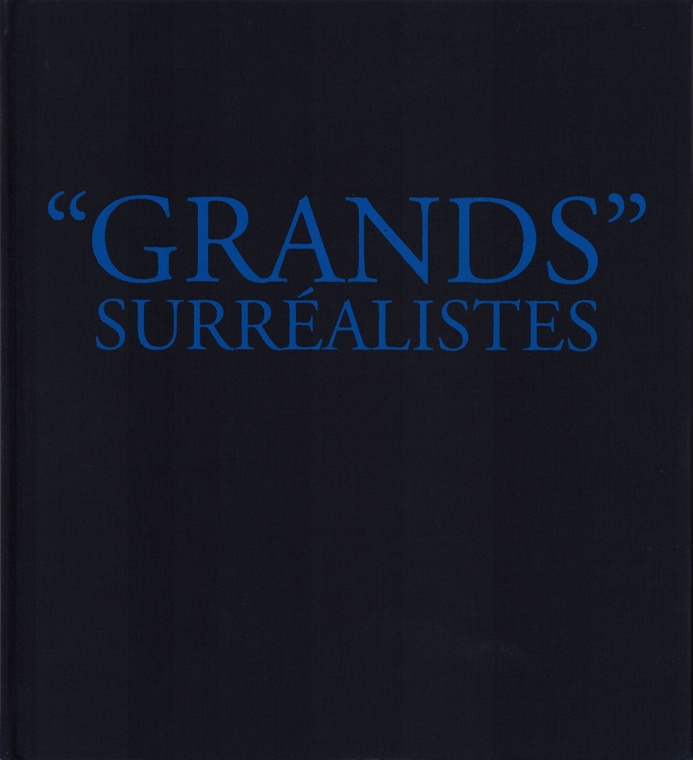 "Grands" Surréalistes